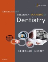Diagnosis and Treatment Planning in Dentistry, Third Edition