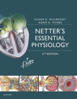 Netter’s Essential Physiology, Second Edition