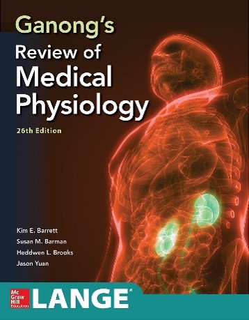 Ganong’s Review of Medical Physiology, 26e